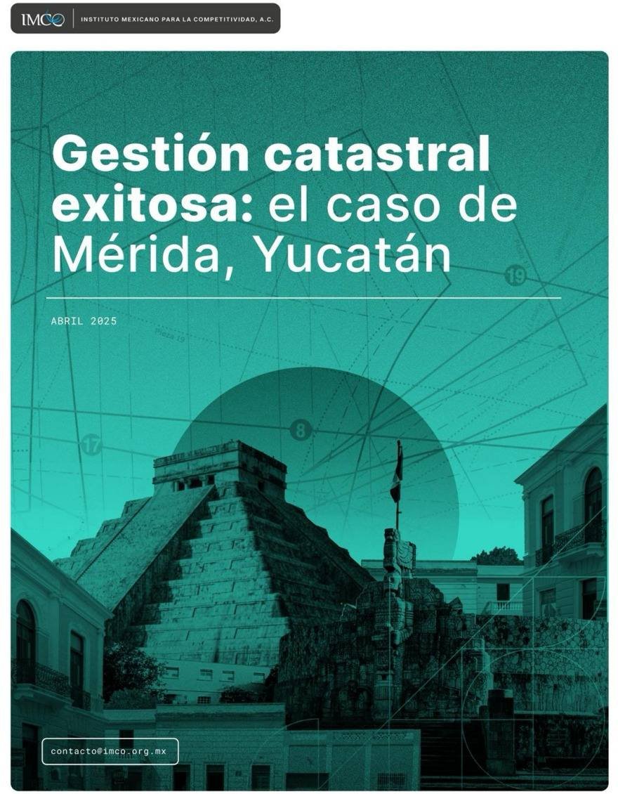 Mérida, ejemplo de gobierno municipal con alta recaudación predial y autonomía fiscal.