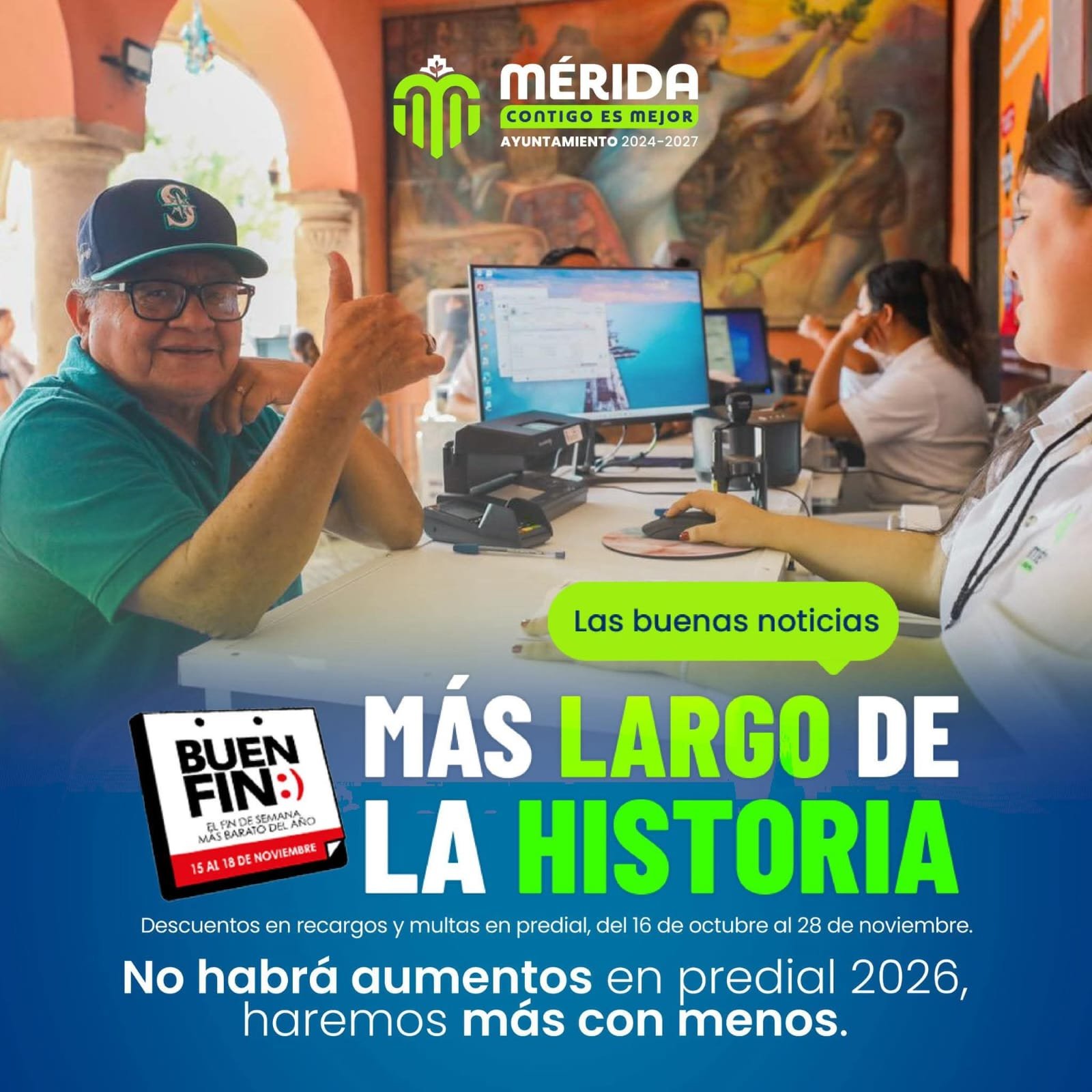 Este jueves 16 de octubre inicia el Buen Fin en el Ayuntamiento de Mérida.