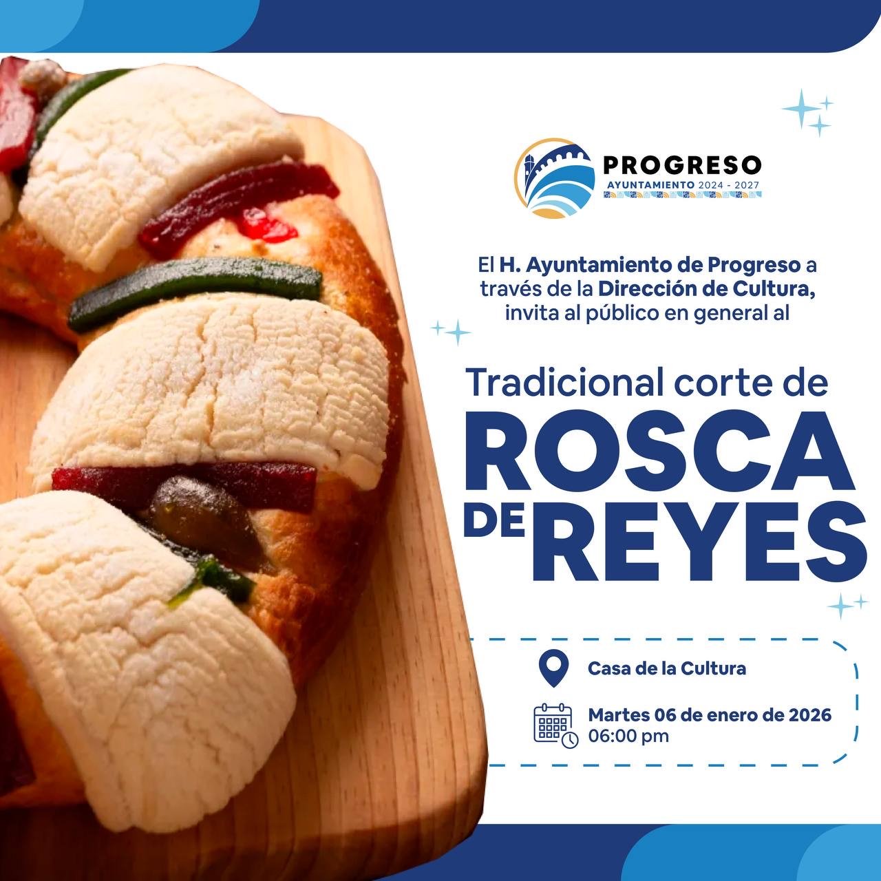 Progreso invita a celebrar el tradicional Corte de Rosca de Reyes
