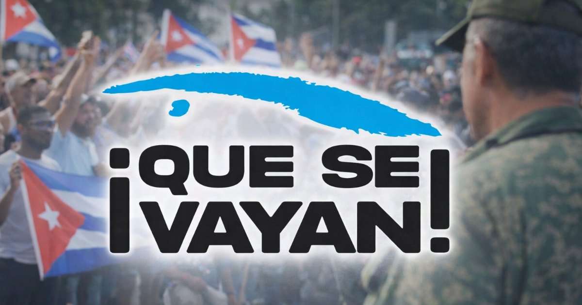 “¡Que se vayan!”: lanzan campaña por una transición democrática en Cuba